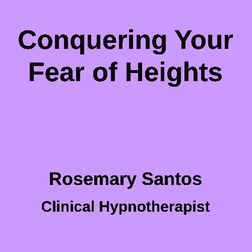 Conquer your fear of Heights